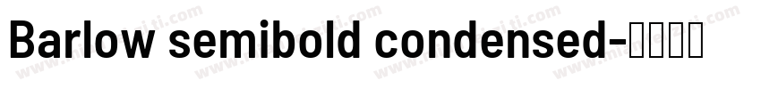 Barlow semibold condensed字体转换